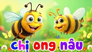 Chị Ong Nâu Và Em Bé - Nhạc Chị Ong Remix | Nhạc Thiếu Nhi Vui Nhộn Chị Ong Nâu Nâu