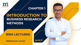 Introduction to Business Research Methods (BRM): Types, Objectives, Motivation, and Characteristics.