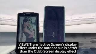 #VIEWE Transflective Display Better than OLED? Difference between OLED and Transflective Display