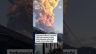 Indonesia's Mount Lewotobi Laki Laki volcano erupts and unleashes ash cloud nearly seven miles high