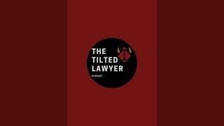 The Tilted Lawyer is live!