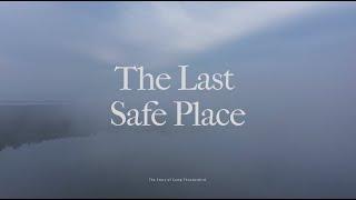 The Last Safe Place