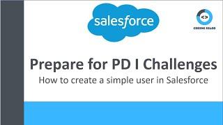 How to create a simple user in Salesforce