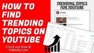 how to find trending topics on youtube