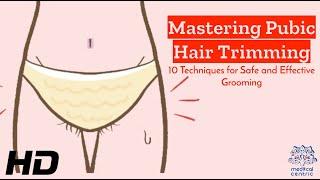 Pubic Hair Trimming 101: Master the Art of Safe & Effective Grooming