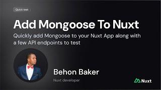 How to Integrate Mongoose with NuxtJS in Minutes | Fast Setup Guide