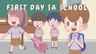 FIRST DAY SA SCHOOL | Pinoy Animation