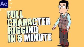 Full Character Rigging in 8 Minute - After Effects Duik Bassel Tutorials