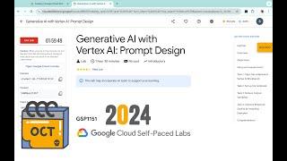 [2024] Generative AI with Vertex AI: Prompt Design || #qwiklabs || #GSP1151 ||  [With Explanation️]