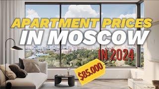 APARTMENT PRICES IN MOSCOW | BUY AN APARTMENT IN MOSCOW IN 2024 | REAL ESTATE PRICES IN RUSSIA