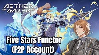 AETHER GAZER (GLOBAL) | I Got Five Stars Functor(Weapon) With Only 10 Pulls (F2P Account)