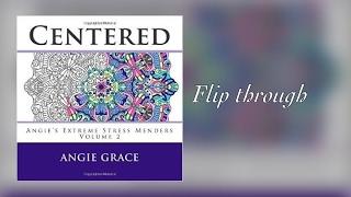 CENTERED by Angie Grace - flip through