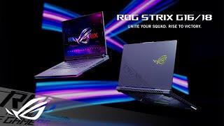 2025 ROG Strix G16/18 (G614/814) - Unite Your Squad. Rise to Victory. | ROG