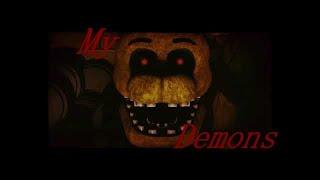 Клип Fnaf (Starset-My Demons -rus)