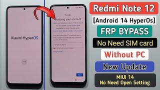 Redmi Note 12 FRP Bypass [Android 14 HyperOs] No Need Sim Card | Mi note 12 Gmail/Google Lock Remove