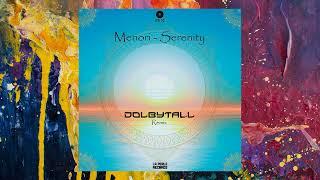 Menori — Serenity (Dolbytall Remix)