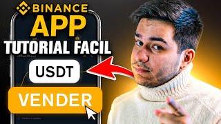 Vender USDT en Binance P2P APP - Tutorial Rápido y Actualizado - Guía 2023