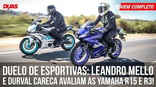 Duelo de Esportivas: Leandro Mello e Durval Careca avaliam as Yamaha R15 e R3!