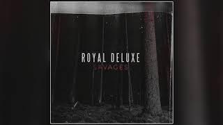 Royal Deluxe - No Limits (Official Audio)