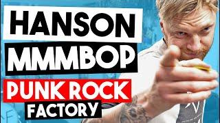 Hanson - MMMBop (Punk Rock Factory Cover)