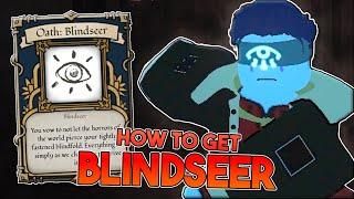 How to get BLINDSEER! | Deepwoken