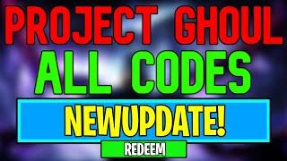 New Project Ghoul Codes | Roblox Project Ghoul Codes (May 2024)