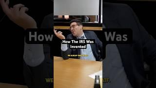 How The IRS Was Invented #shorts