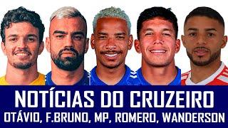 NOTÍCIAS DO CRUZEIRO: MATHEUS PEREIRA, FABRÍCIO BRUNO, ROMERO, WANDERSON E OTÁVIO