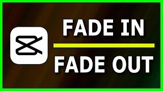 How to Fade-In and Fade-Out a video in CapCut App (2022)