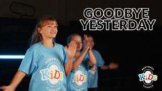 Goodbye Yesterday by Elevation Rhythm performed by Southall Kids Worship Team
