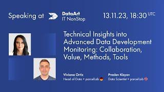 Technical Insights into Advanced Data Development Monitoring Collaboration, Value, Methods, and Tool