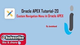 Oracle APEX Tutorial (20)-Custom Navigation Menu in Oracle APEX | JavaInHand