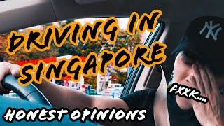  Driving in Singapore... Honest Opinions