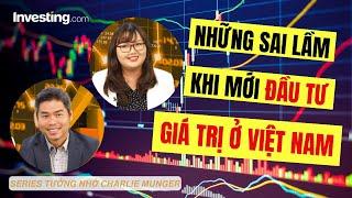 Những sai lầm khi mới đầu tư giá trị ở Việt Nam