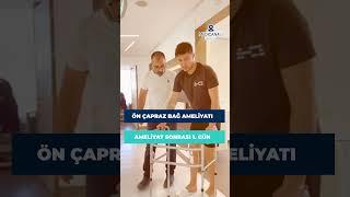 ÖN ÇAPRAZ BAĞ AMELİYATI / AMELİYAT SONRASI 1. GÜN / PROF. DR. UMUT YAVUZ