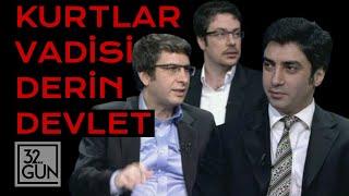 Kurtlar Vadisi Derin Devlet | 2009 | 32.Gün Arşivi