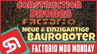 Die besten Factorio Mods | Construction Drones (Neue Bauroboter)