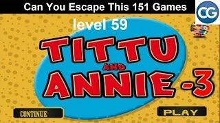 [Walkthrough] Can You Escape This 151 Games level 59 - Tittu and annie 3 - Complete Game