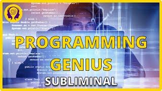 PROGRAMMING GENIUS Improve Your Coding, Hacking & IT Skills! - SUBLIMINAL Visualization 