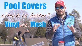 Solid Vinyl vs Mesh Inground Winter Pool Cover; Which is Better?