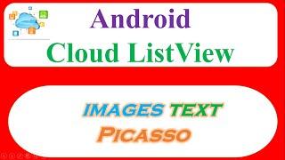 Android Cloud 01 -  Load Images From Web to ListView  Using Picasso