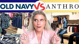 Old Navy VS Anthropologie: I Wasn't Expecting This!