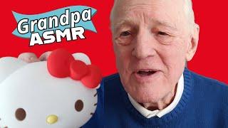 ASMR | Grandpa's HELLO KITTY Gift Haul FOR KEEPS UNINTENTIONAL Triggers (NO TALKING) 