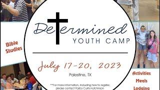 Determined Youth Camp 2023 - Service 2