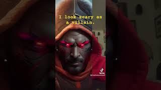 What does your villain look like?