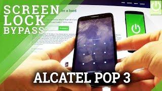 Hard Reset ALCATEL OneTouch Pop 3 - Bypass Pattern Lock / Format Android