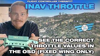 INAV Fixed Wing Scaled Throttle: How to get the correct values in your OSD