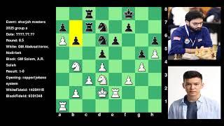 Abdusattorov Nodirbek Vs Salem Ar Saleh Sharjah Masters 2025  Group A Round 8