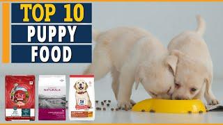 10 Best Puppy Foods | Ultimate Guide To 2021's  