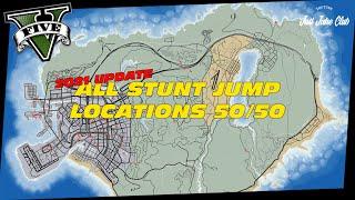 All Stunt Jump Locations | 50/50 Full Guide Tutorial | GTA V Online | 2021 Updated Version